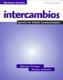 Front cover of Intercambios: Spanish for Global Communication by Mariana Achugar