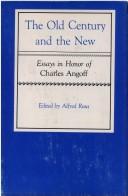Cover of The Old century and the new by Charles Angoff