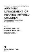 Cover of Auditory management of hearing-impaired children by Mark Ross