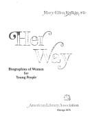 Front cover of Her way by Mary-Ellen Siegel
