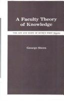 Front cover of A faculty theory of knowledge by George Stern