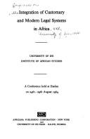 Front cover of Integration of customary and modern legal systems in Africa by Conference on the Integration of Customary and Modern Legal Systems in Africa University of Ife 1964.