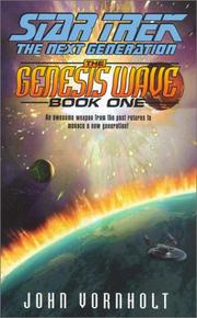 Front cover of Star Trek The Next Generation - The Genesis Wave Book One by John Vornholt