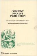 Front cover of Cognitive process instruction by Conference on Cognitive Process Instruction, University of Massachusetts at Amherst, 1978
