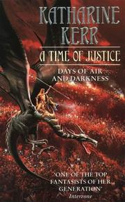 Front cover of A time of justice by Katharine Kerr