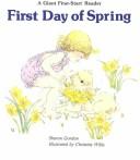 Front cover of First day of spring by Sharon Gordon