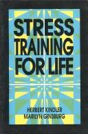 Front cover of Stress training for life by Herbert S. Kindler