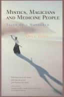 Front cover of Mystics, Magicians and Medicine People by Doug Boyd