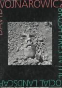 Front cover of Brush Fires  in the Social Landscape by David Wojnarowicz