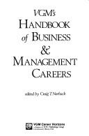 Front cover of V.G.M.'s Handbook of Business and Management Careers by Craig T. Norback