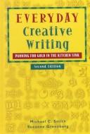 Cover of Everyday creative writing by Michael C. Smith