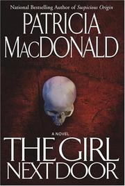 Front cover of The Girl Next Door by Patricia J. MacDonald