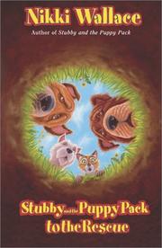 Front cover of Stubby and the Puppy Pack to the rescue by Nikki Wallace
