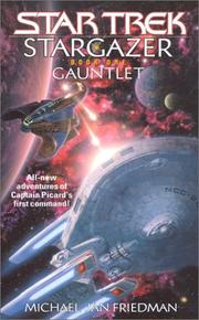 Front cover of Star Trek Stargazer - Gauntlet by Michael Jan Friedman