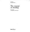 Cover of The concept of dwelling by Christian Norberg-Schulz