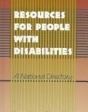 Front cover of Resources for people with disabilities by Oakes, Elizabeth H.