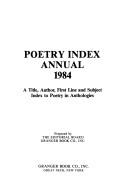 Front cover of Poetry Index Annual 1984 by Granger