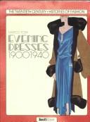 Front cover of Vestiti da sera, 1900-1940 by Marco Tosa