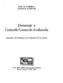 Front cover of Homenaje a Gertrudis Gómez de Avellaneda by Rosa M. Cabrera