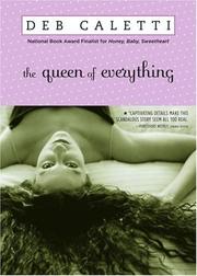 Front cover of The Queen of Everything by Deb Caletti