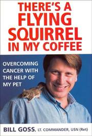 Front cover of There's a flying squirrel in my coffee by Bill Goss