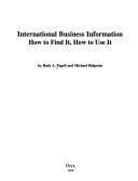 Front cover of International business information by Ruth A. Pagell