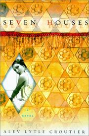 Cover of Seven Houses by Alev Lytle Croutier
