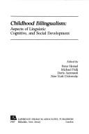 Cover of Childhood bilingualism by Doris Aaronson