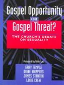 Front cover of Gospel opportunity or gospel threat? by Gray Temple