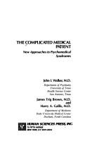 Front cover of The Complicated medical patient by J. Ingram Walker