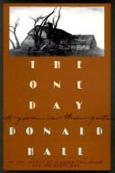 Front cover of The one day ; and, Poems, 1947-1990 by Donald Hall