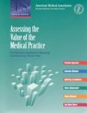 Cover of Assessing the value of the medical practice by J. Max Reiboldt