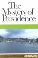 Front cover of Mystery of Providence by John Flavel