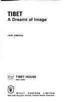 Front cover of Tibet, a dreamt of image by Jack Finegan