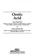 Cover of Orotic acid by Alois C̆ihák