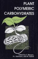 Front cover of Plant polymeric carbohydrates by Friedrich Meuser