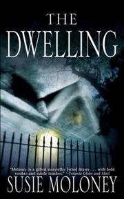 Cover of The Dwelling by Susie Moloney