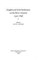 Front cover of English and Irish settlement on the river Amazon, 1550-1646 by Joyce Lorimer