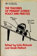 Cover of The Teaching of primary science by Colin Richards