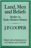 Front cover of Land, men, and beliefs by J. P. Cooper