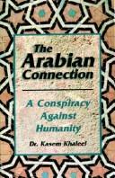 Front cover of The Arabian connection by Kasem Khaleel