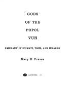 Front cover of Gods of the Popol vuh by Mary H. Preuss