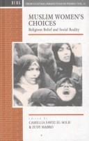Front cover of Muslim women's choices by Camillia Fawzi El-Solh