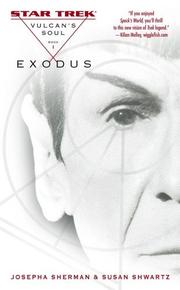 Front cover of Star Trek - Vulcan's Soul - Exodus by Josepha Sherman