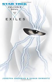 Front cover of Star Trek - Vulcan's Soul - Exiles by Josepha Sherman
