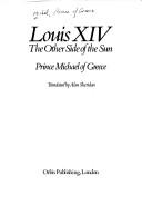 Front cover of Louis XIV by Michel Prince of Greece
