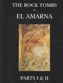 Front cover of The rock tombs of El Amarna by Norman de Garis Davies