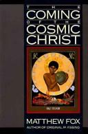 Front cover of The Coming of the Cosmic Christ by Meister Eckhart