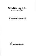 Cover of Soldiering on by Vernon Scannell
