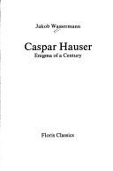 Cover of Caspar Hauser by Jakob Wassermann